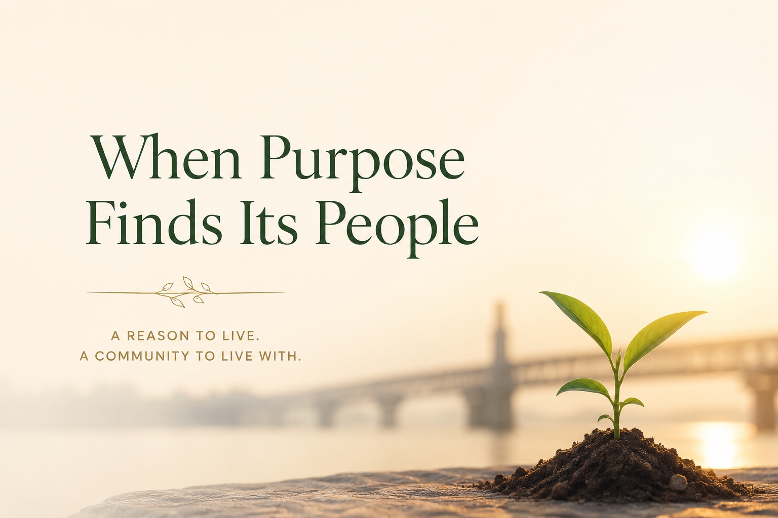 When Purpose Meet Its People